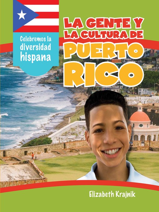 Title details for La gente y la cultura de Puerto Rico (The People and Culture of Puerto Rico) by Elizabeth Krajnik - Wait list